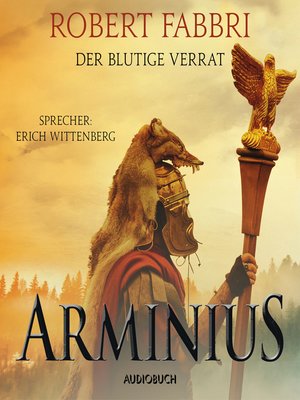 cover image of Arminius. Der blutige Verrat (ungekürzt)